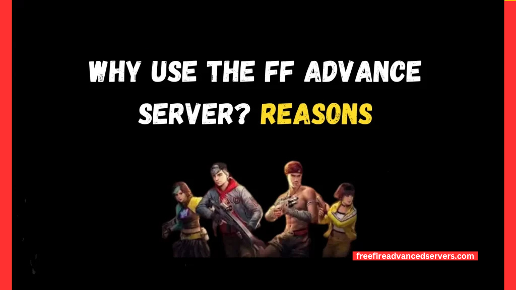 why use the ff advanced server